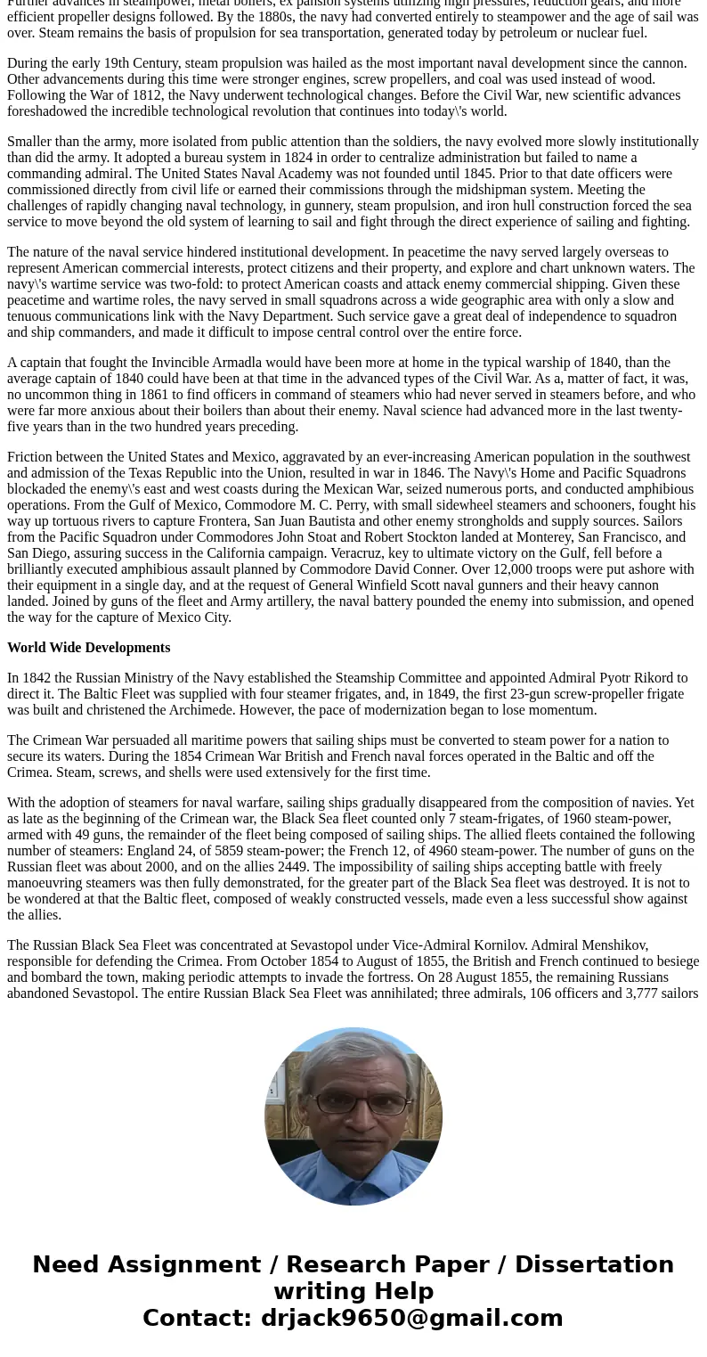 Briefly describe how the development of steam powered ships transformed naval warfare.SolutionDevelopment of steam powered ships And transformation in naval war Briefly describe how the development of steam powered ships transformed naval warfare.SolutionDevelopment of steam powered ships And transformation in naval war