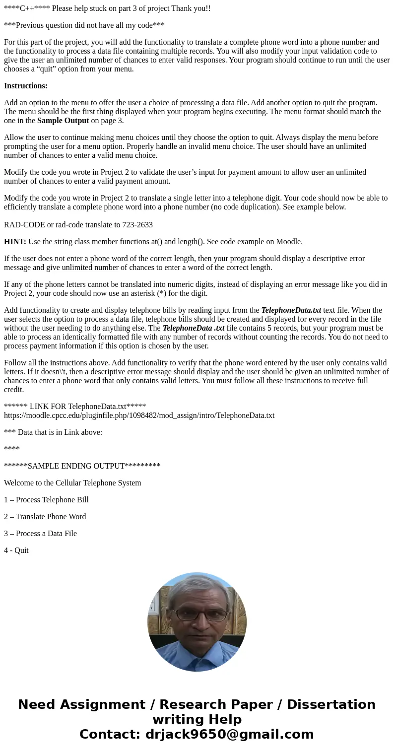 ****C++**** Please help stuck on part 3 of project Thank you!! ***Previous question did not have all my code*** For this part of the project, you will add the f ****C++**** Please help stuck on part 3 of project Thank you!! ***Previous question did not have all my code*** For this part of the project, you will add the f