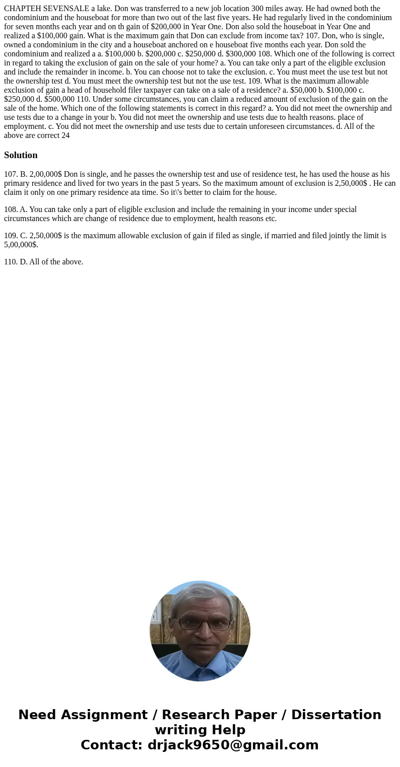 CHAPTEH SEVENSALE a lake. Don was transferred to a new job location 300 miles away. He had owned both the condominium and the houseboat for more than two out o  CHAPTEH SEVENSALE a lake. Don was transferred to a new job location 300 miles away. He had owned both the condominium and the houseboat for more than two out o