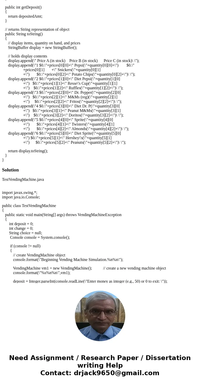Create a VendingMachineException class defined inVendingMachineException.java. This class has a single constructor which takes a String, msg, and passes it to t Create a VendingMachineException class defined inVendingMachineException.java. This class has a single constructor which takes a String, msg, and passes it to t