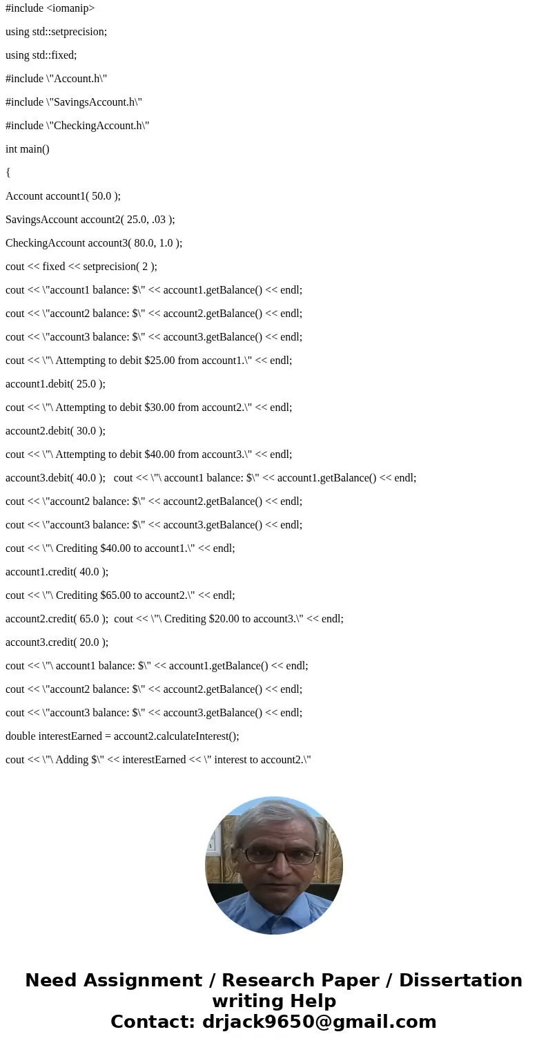 Create an inheritance hierarchy containing base-class Account and derived classes SavingsAccount and CheckingAccount that inherit from class Account. Base-class