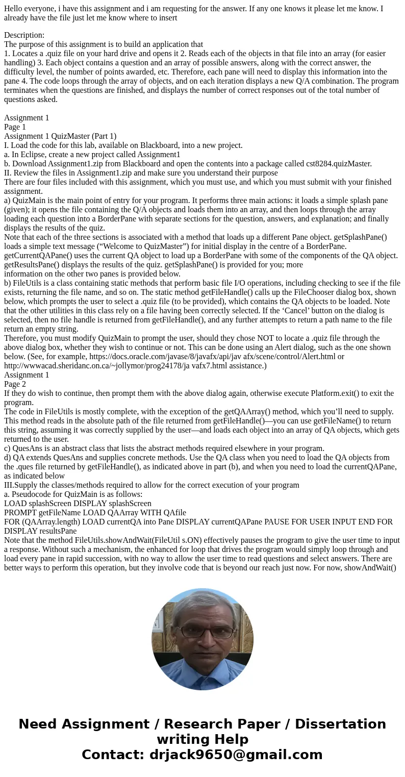 Hello everyone, i have this assignment and i am requesting for the answer. If any one knows it please let me know. I already have the file just let me know wher Hello everyone, i have this assignment and i am requesting for the answer. If any one knows it please let me know. I already have the file just let me know wher