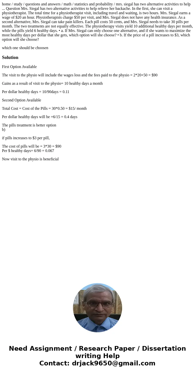 home / study / questions and answers / math / statistics and probability / mrs. siegal has two alternative activities to help ... Question Mrs. Siegal has two a home / study / questions and answers / math / statistics and probability / mrs. siegal has two alternative activities to help ... Question Mrs. Siegal has two a