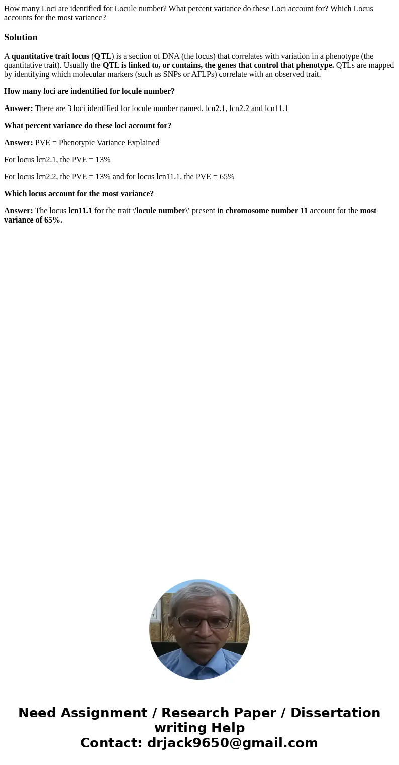How many Loci are identified for Locule number? What percent variance do these Loci account for? Which Locus accounts for the most variance?SolutionA quantitat  How many Loci are identified for Locule number? What percent variance do these Loci account for? Which Locus accounts for the most variance?SolutionA quantitat