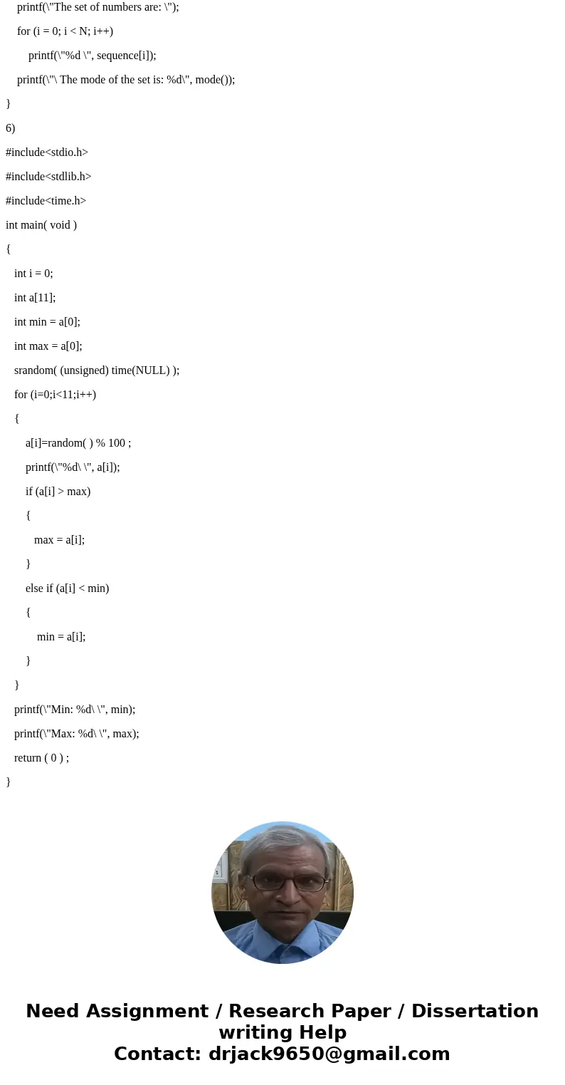 I am working on a homework that requires us to write several functions outside of main that will be called either in main or one of the other functions. I need  I am working on a homework that requires us to write several functions outside of main that will be called either in main or one of the other functions. I need