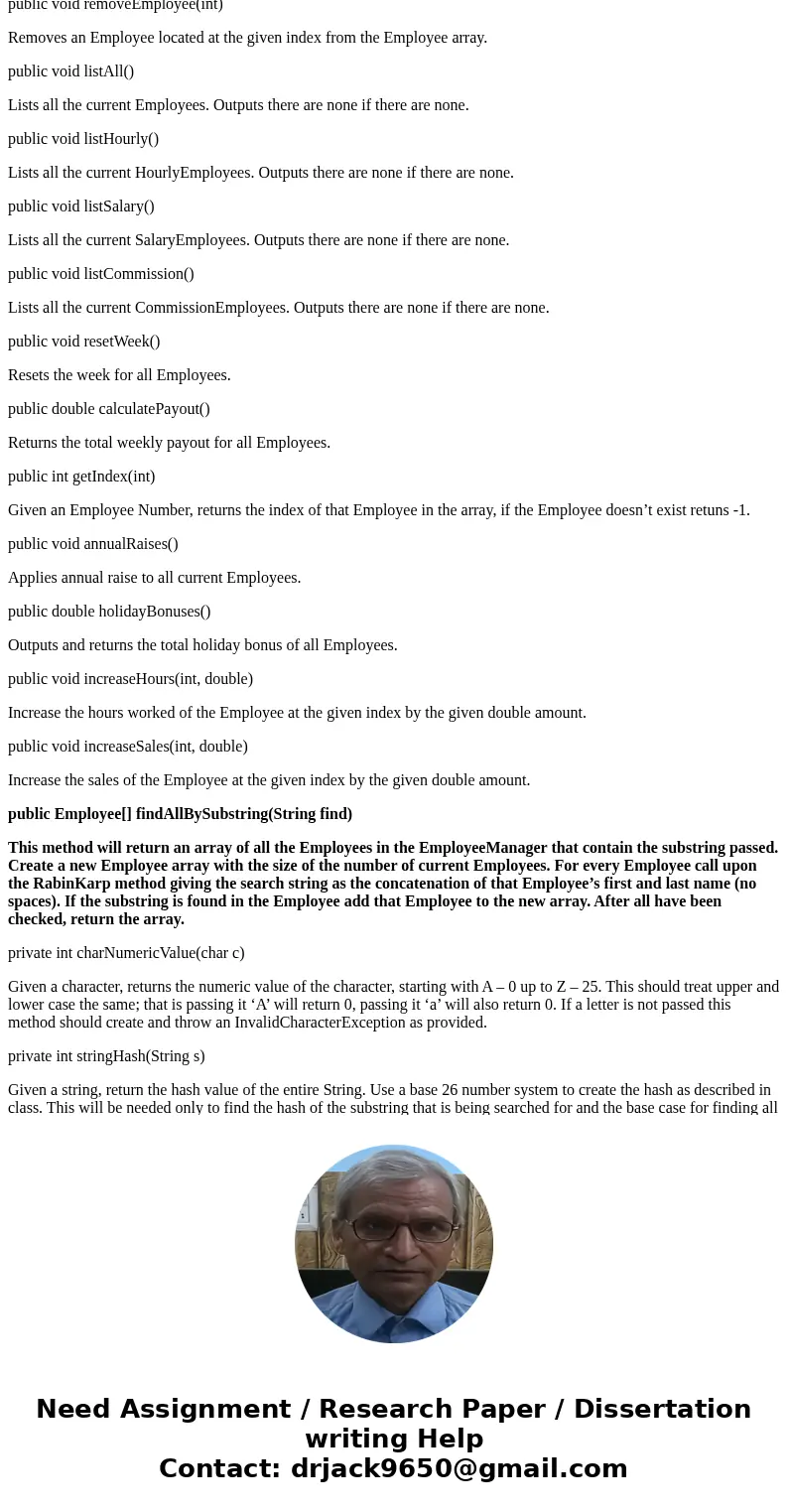 I need help with this one method in java. Here are the guidelines. Only public Employee[] findAllBySubstring(String find). EmployeeManager EmployeeManager - emp