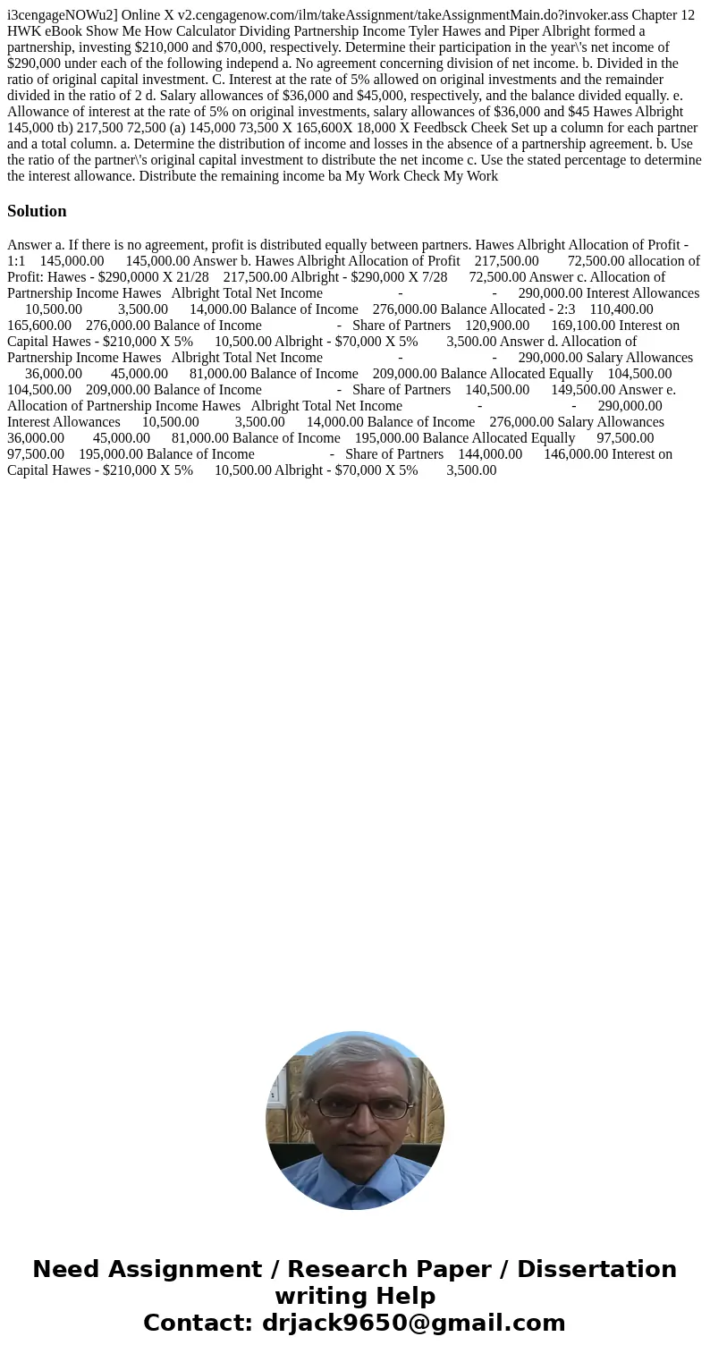 i3cengageNOWu2] Online X v2.cengagenow.com/ilm/takeAssignment/takeAssignmentMain.do?invoker.ass Chapter 12 HWK eBook Show Me How Calculator Dividing Partnershi