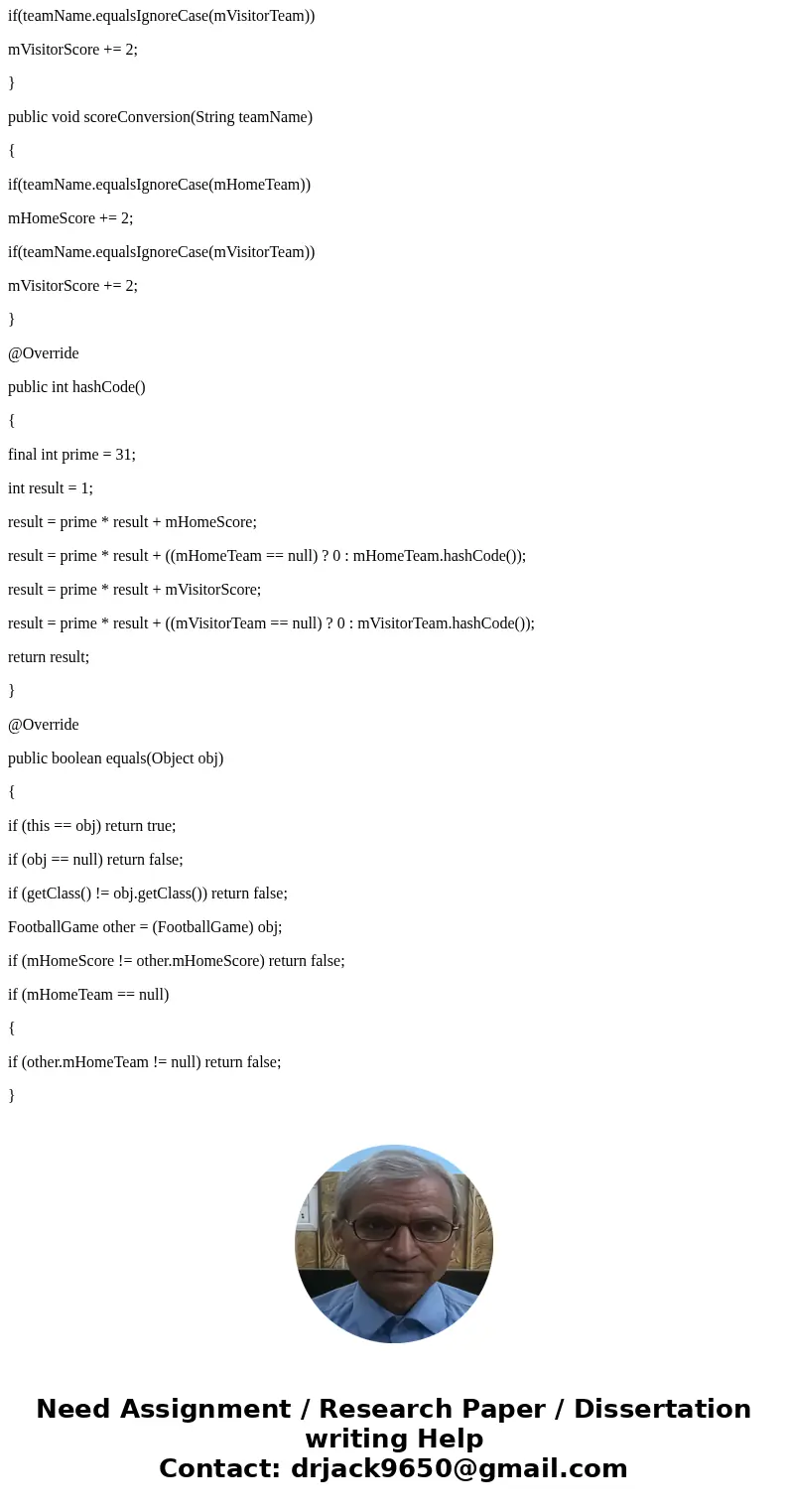 im almost done i just need help to get the output. Chapter 5, PP 7 Java Project Name: IC17_FootballGame Create a class named FootballGame that contains informat im almost done i just need help to get the output. Chapter 5, PP 7 Java Project Name: IC17_FootballGame Create a class named FootballGame that contains informat