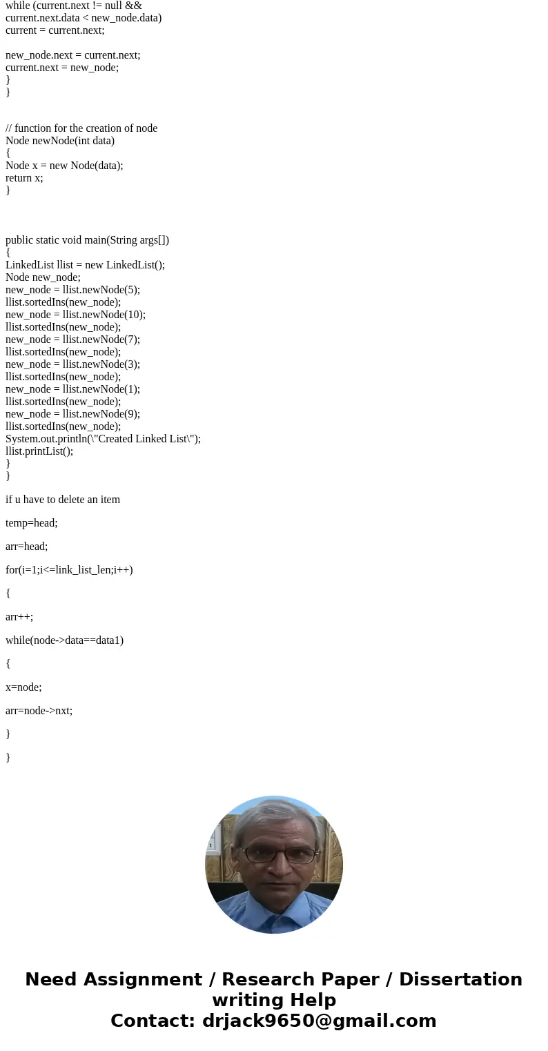 In Java write a menu driven program that implements the following linked list operations : INSERT (at the beginning) INSERT_ALPHA (in alphabetical order) DELETE In Java write a menu driven program that implements the following linked list operations : INSERT (at the beginning) INSERT_ALPHA (in alphabetical order) DELETE