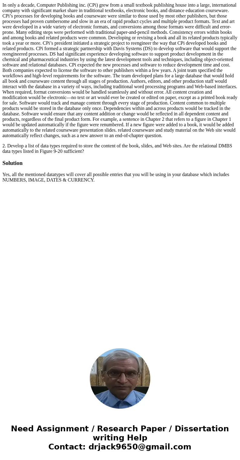 In only a decade, Computer Publishing inc. (CPi) grew from a small textbook publishing house into a large, international company with significant market share i In only a decade, Computer Publishing inc. (CPi) grew from a small textbook publishing house into a large, international company with significant market share i