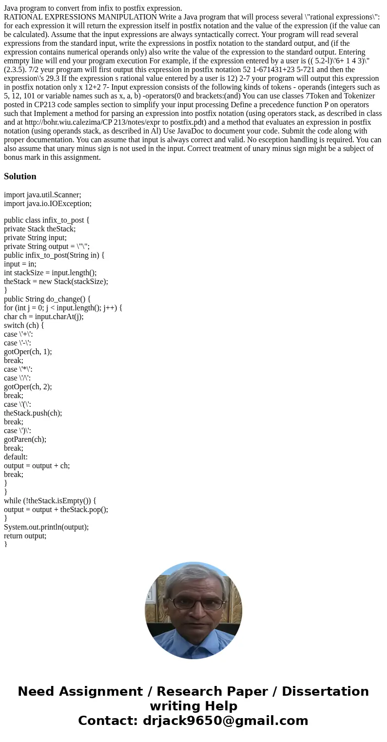 Java program to convert from infix to postfix expression. RATIONAL EXPRESSIONS MANIPULATION Write a Java program that will process several \ Java program to convert from infix to postfix expression. RATIONAL EXPRESSIONS MANIPULATION Write a Java program that will process several \