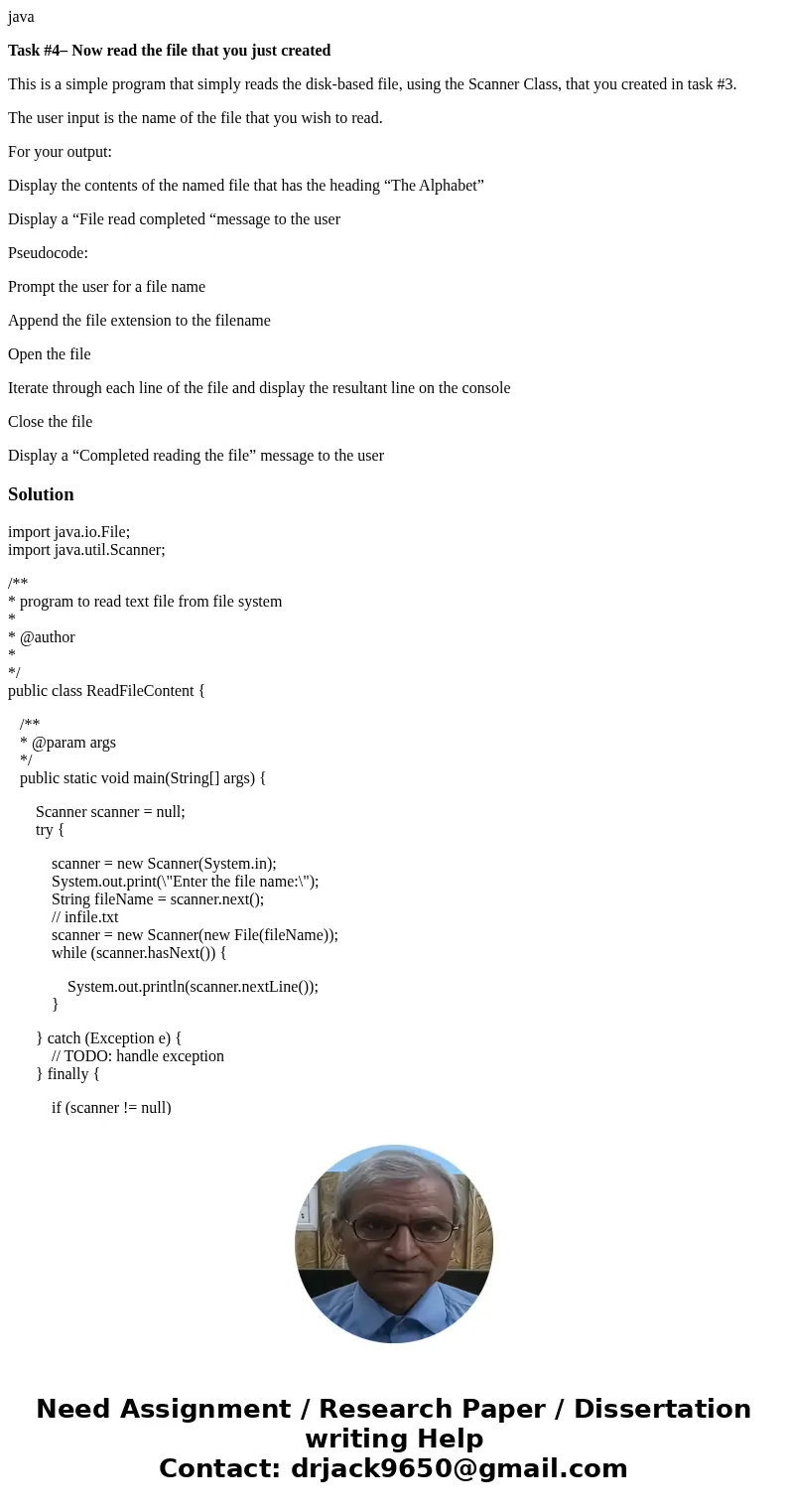 java Task #4– Now read the file that you just created This is a simple program that simply reads the disk-based file, using the Scanner Class, that you created 