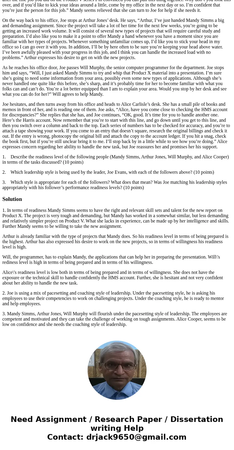 Joe Evans stops at Mandy Simms’s desk. He hands Mandy a manila envelope and says, “This is the raw data we’ve gathered for the report on Product X. You and I ha Joe Evans stops at Mandy Simms’s desk. He hands Mandy a manila envelope and says, “This is the raw data we’ve gathered for the report on Product X. You and I ha