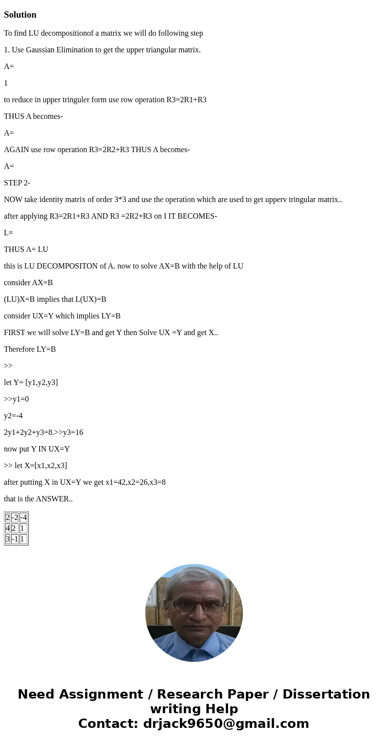 Please help (q05) Find an LU -decomposition of the coefficient matrix; then solve the given system by reducing the problem of solving the single system A_x = b  Please help (q05) Find an LU -decomposition of the coefficient matrix; then solve the given system by reducing the problem of solving the single system A_x = b