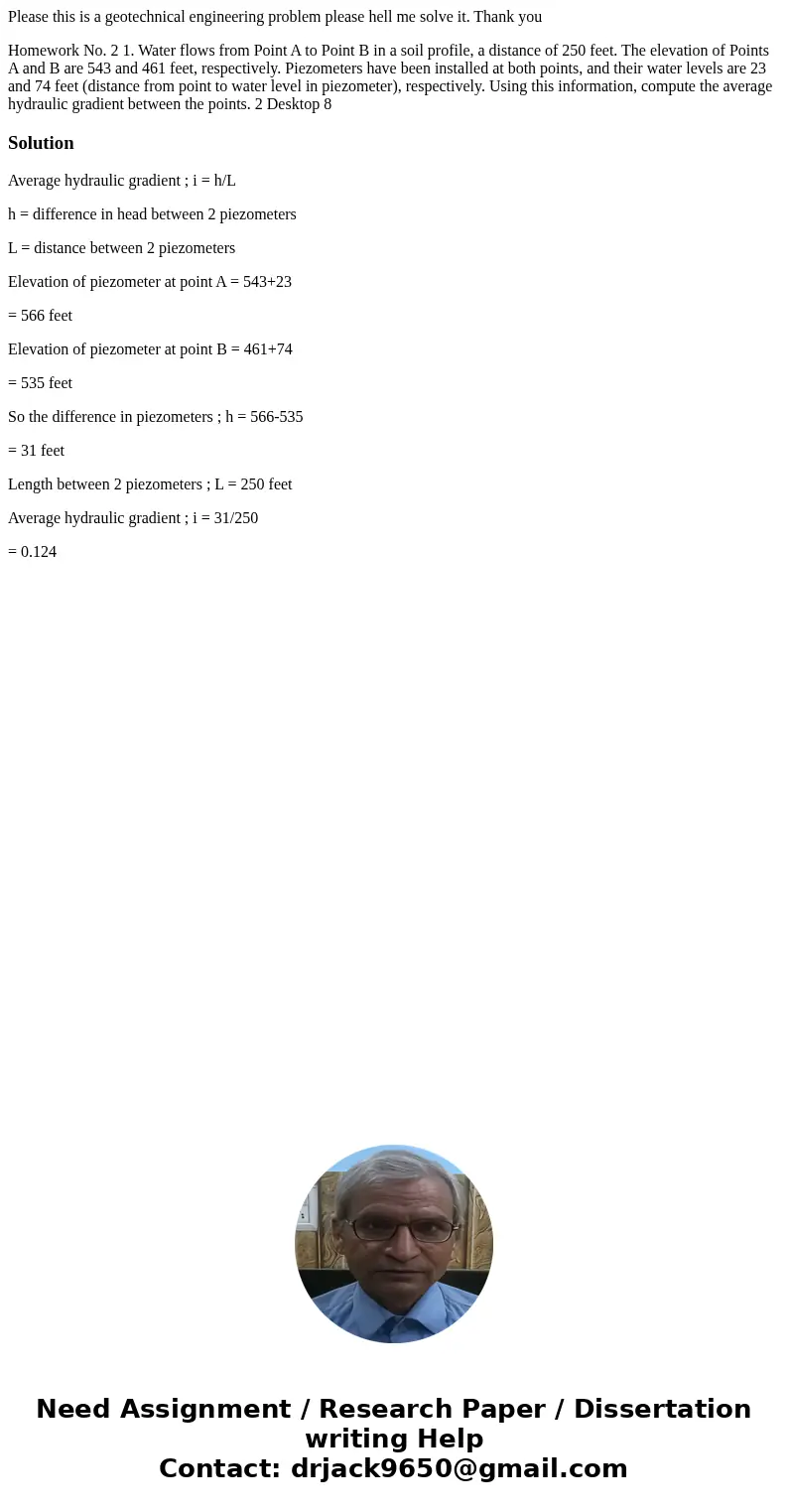 Please this is a geotechnical engineering problem please hell me solve it. Thank you Homework No. 2 1. Water flows from Point A to Point B in a soil profile, a  Please this is a geotechnical engineering problem please hell me solve it. Thank you Homework No. 2 1. Water flows from Point A to Point B in a soil profile, a