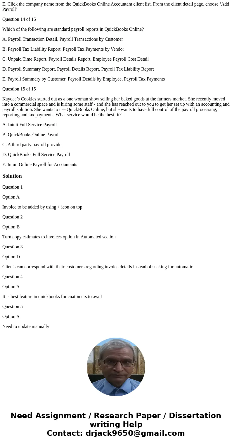 Question 1 of 15 Linsay’s Landscaping wants to make notes in QuickBooks each time she services a client to streamline the invoicing process at the end of the mo Question 1 of 15 Linsay’s Landscaping wants to make notes in QuickBooks each time she services a client to streamline the invoicing process at the end of the mo