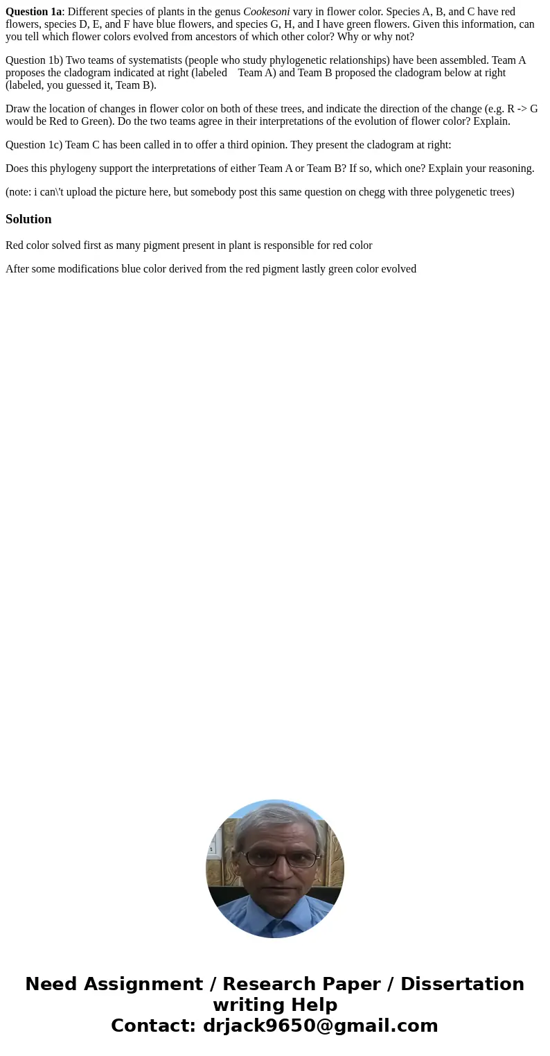 Question 1a: Different species of plants in the genus Cookesoni vary in flower color. Species A, B, and C have red flowers, species D, E, and F have blue flower Question 1a: Different species of plants in the genus Cookesoni vary in flower color. Species A, B, and C have red flowers, species D, E, and F have blue flower