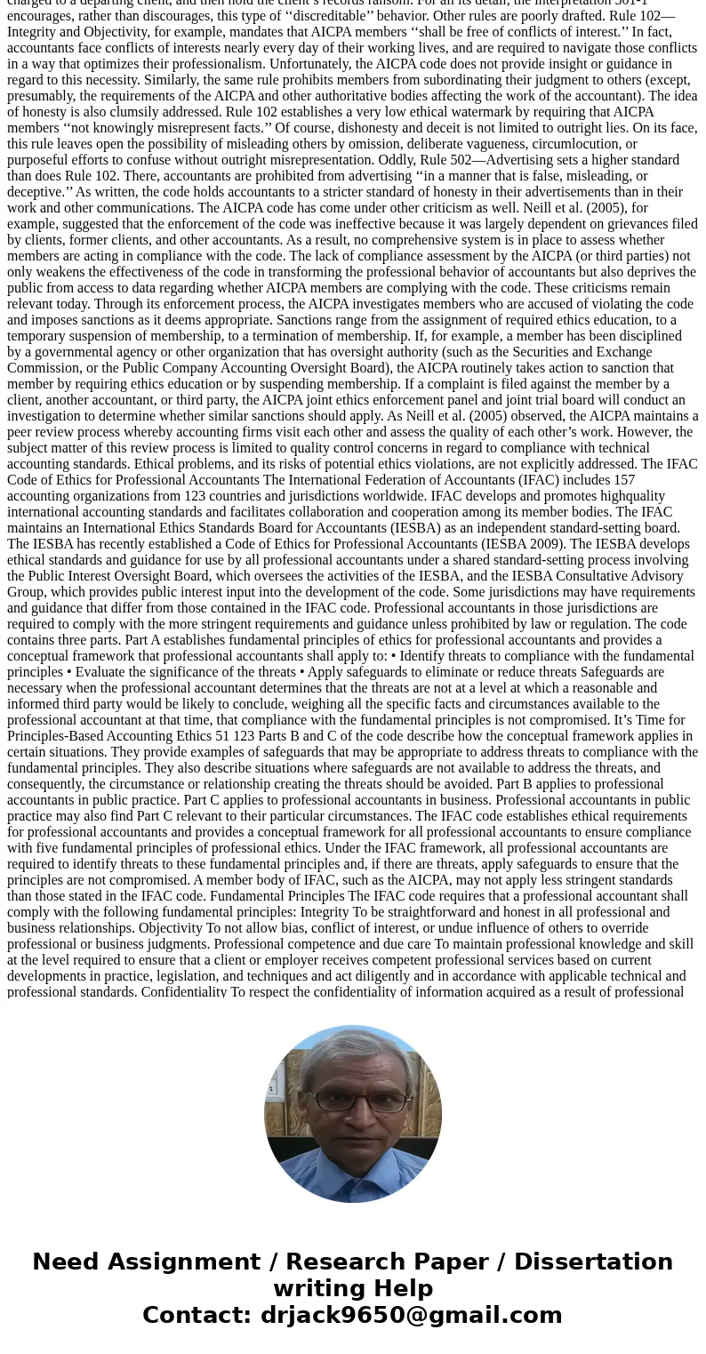 Read “It\'s Time for Principles-Based Accounting Ethics” which can be accessed through the DeVry online library. In 3-4 pages (12-pt type, double-spaced) answer Read “It\'s Time for Principles-Based Accounting Ethics” which can be accessed through the DeVry online library. In 3-4 pages (12-pt type, double-spaced) answer