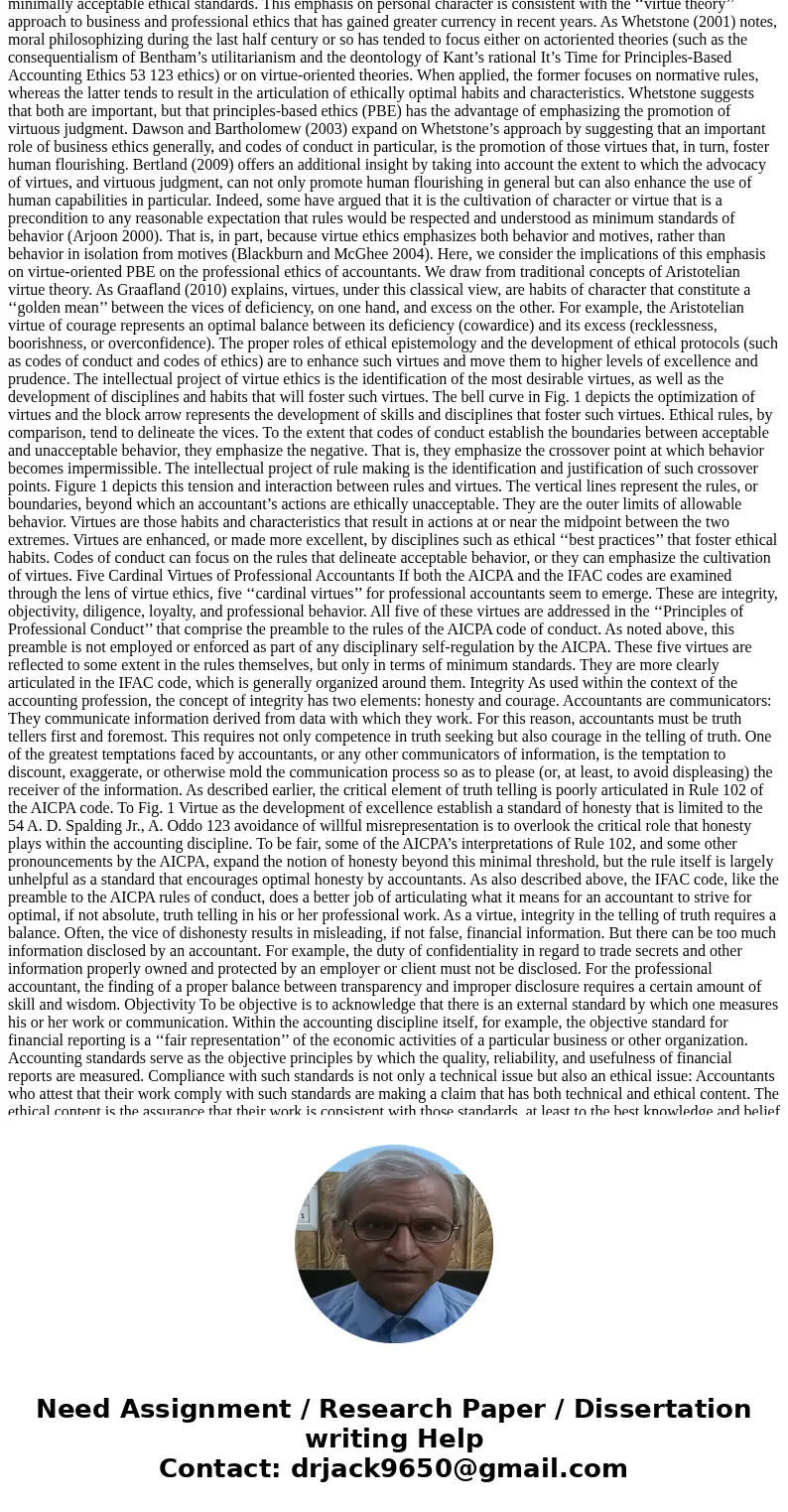 Read “It\'s Time for Principles-Based Accounting Ethics” which can be accessed through the DeVry online library. In 3-4 pages (12-pt type, double-spaced) answer Read “It\'s Time for Principles-Based Accounting Ethics” which can be accessed through the DeVry online library. In 3-4 pages (12-pt type, double-spaced) answer