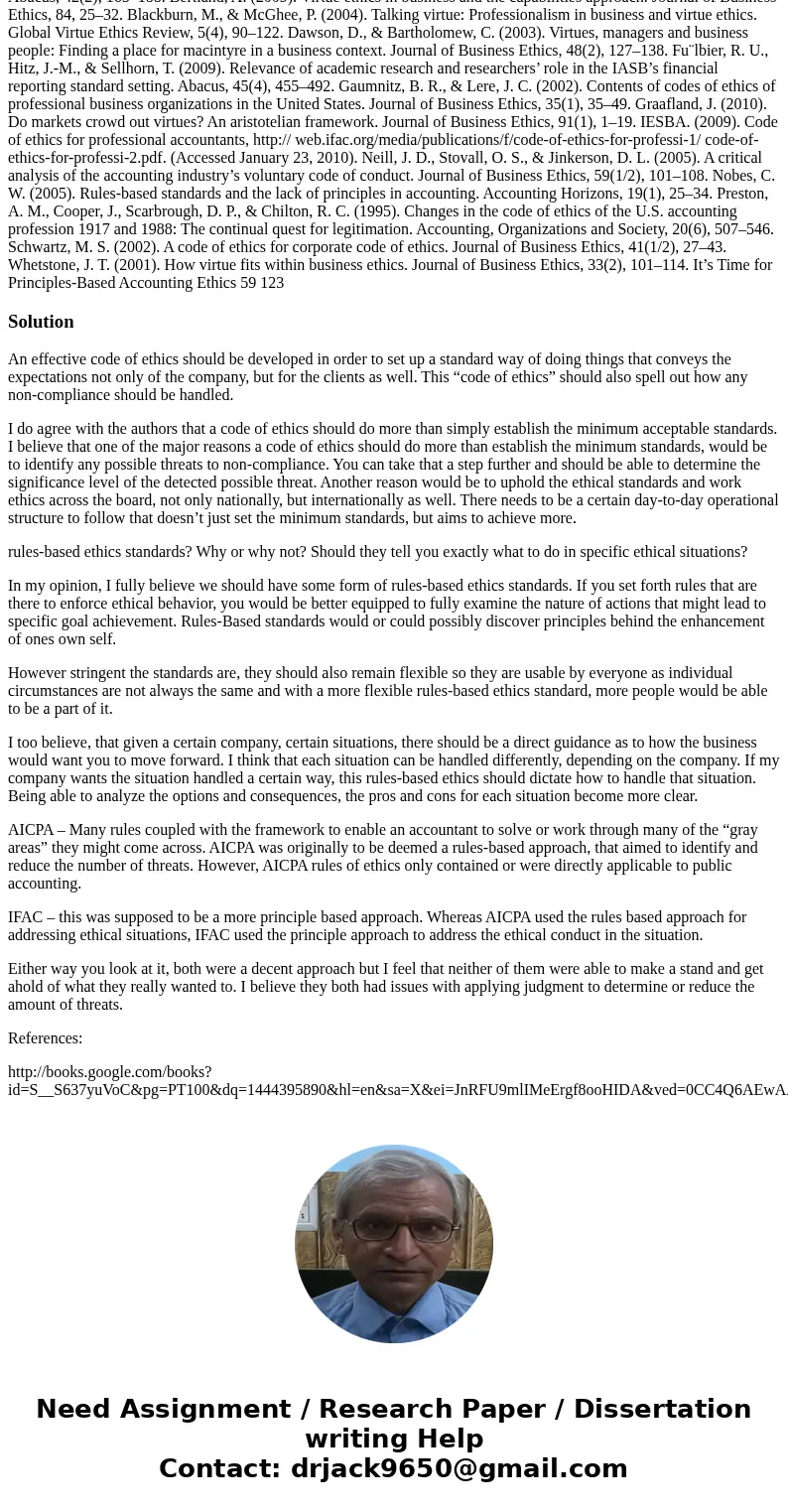 Read “It\'s Time for Principles-Based Accounting Ethics” which can be accessed through the DeVry online library. In 3-4 pages (12-pt type, double-spaced) answer Read “It\'s Time for Principles-Based Accounting Ethics” which can be accessed through the DeVry online library. In 3-4 pages (12-pt type, double-spaced) answer