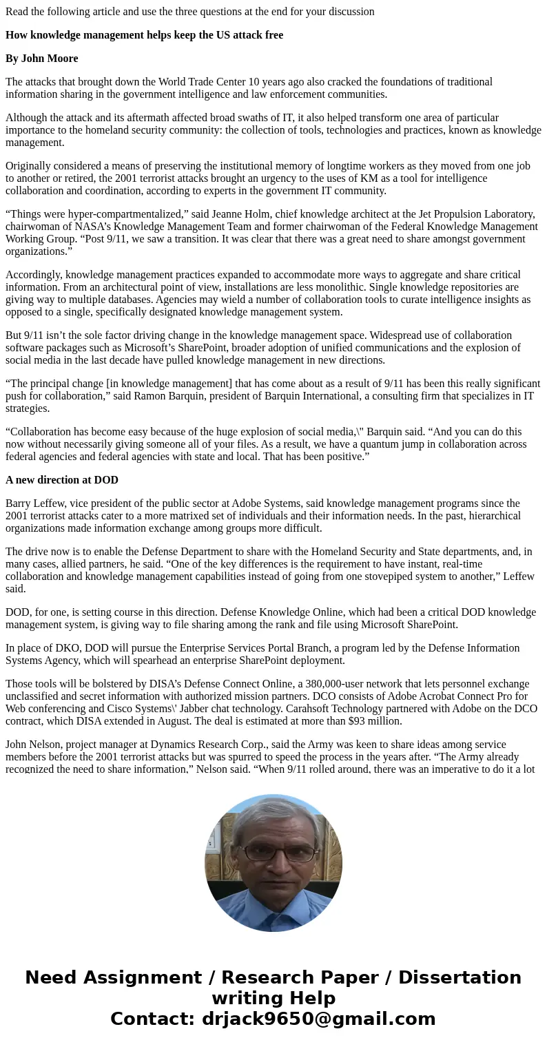 Read the following article and use the three questions at the end for your discussion How knowledge management helps keep the US attack free By John Moore The a Read the following article and use the three questions at the end for your discussion How knowledge management helps keep the US attack free By John Moore The a