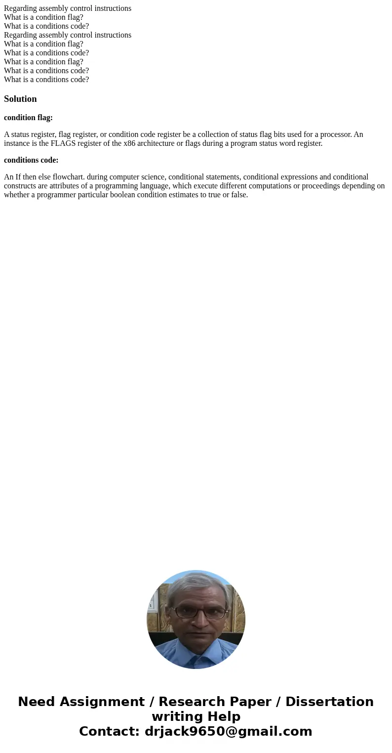 Regarding assembly control instructions What is a condition flag? What is a conditions code? Regarding assembly control instructions What is a condition flag?   Regarding assembly control instructions What is a condition flag? What is a conditions code? Regarding assembly control instructions What is a condition flag?