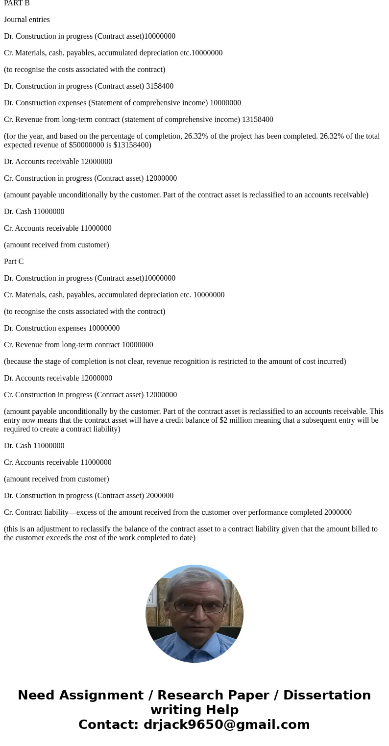 Required (a) Using the above data, compute the gross profit to be recognised for each of the three years, assuming that the outcome of the contract can be relia Required (a) Using the above data, compute the gross profit to be recognised for each of the three years, assuming that the outcome of the contract can be relia