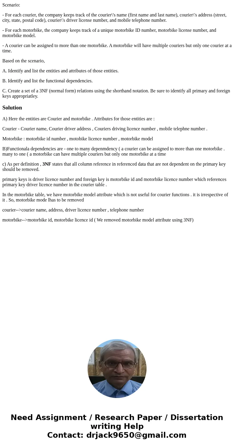 Scenario: - For each courier, the company keeps track of the courier\'s name (first name and last name), courier\'s address (street, city, state, postal code),  Scenario: - For each courier, the company keeps track of the courier\'s name (first name and last name), courier\'s address (street, city, state, postal code),