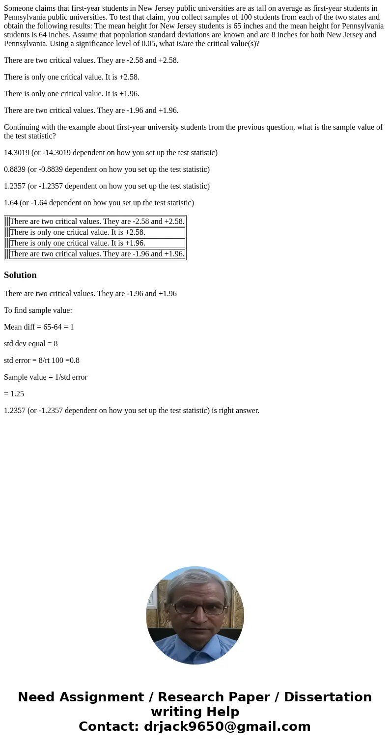 Someone claims that first-year students in New Jersey public universities are as tall on average as first-year students in Pennsylvania public universities. To  Someone claims that first-year students in New Jersey public universities are as tall on average as first-year students in Pennsylvania public universities. To