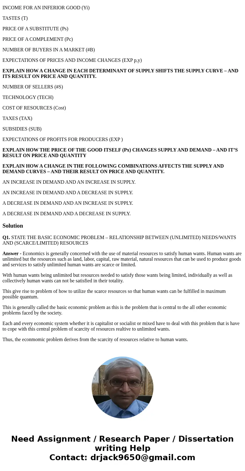 STATE THE BASIC ECONOMIC PROBLEM – RELATIONSHIP BETWEEN (UNLIMITED) NEEDS/WANTS AND (SCARCE/LIMITED) RESOURCES DESCRIBE THE FOLLOWING CONCEPTS RELATIVE TO PRODU STATE THE BASIC ECONOMIC PROBLEM – RELATIONSHIP BETWEEN (UNLIMITED) NEEDS/WANTS AND (SCARCE/LIMITED) RESOURCES DESCRIBE THE FOLLOWING CONCEPTS RELATIVE TO PRODU