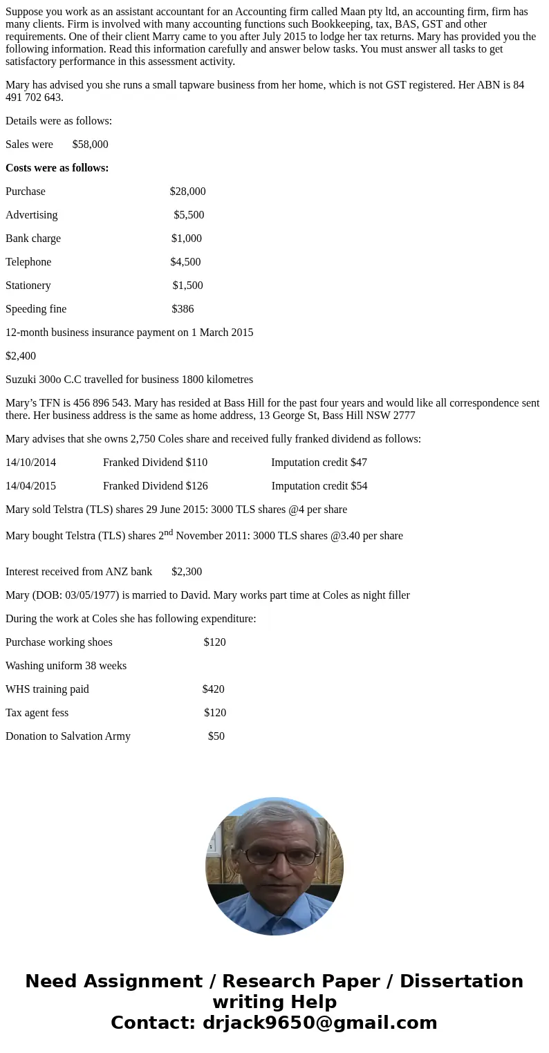 Suppose you work as an assistant accountant for an Accounting firm called Maan pty ltd, an accounting firm, firm has many clients. Firm is involved with many ac