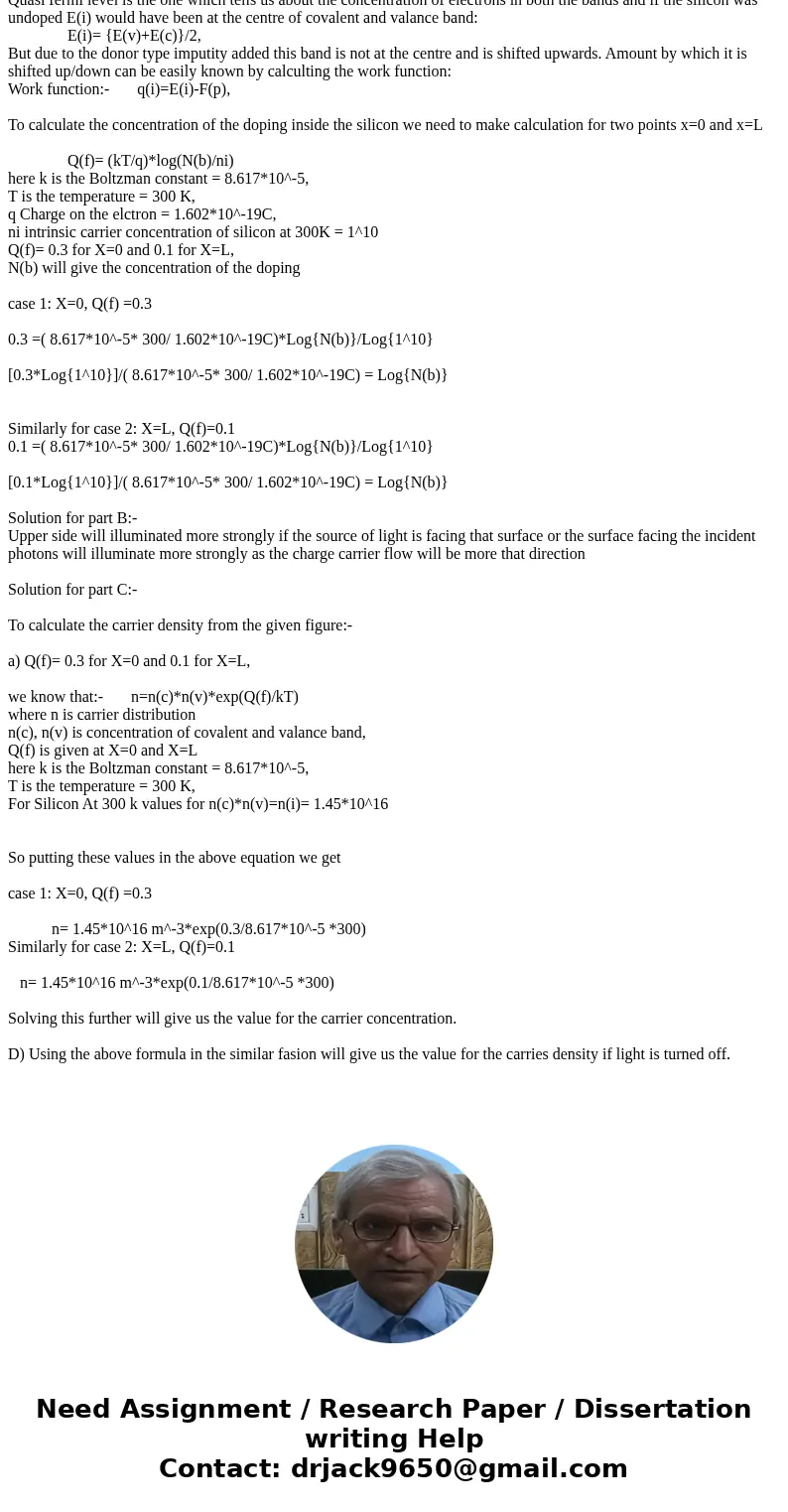 The band diagram below is for a silicon sample that is subjected to illumination. The quasi-Fermi levels provide detailed information on the doping distributio  The band diagram below is for a silicon sample that is subjected to illumination. The quasi-Fermi levels provide detailed information on the doping distributio