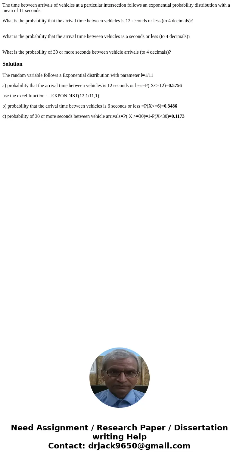 The time between arrivals of vehicles at a particular intersection follows an exponential probability distribution with a mean of 11 seconds. What is the probab The time between arrivals of vehicles at a particular intersection follows an exponential probability distribution with a mean of 11 seconds. What is the probab