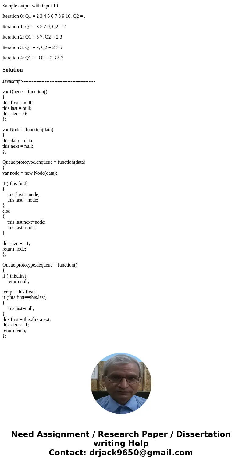 This is a JSFiddle Assignment so this needs to be written at jsfiddle.net with the HTML and Java scriptincluded You are going to create a Queue. (alternately yo This is a JSFiddle Assignment so this needs to be written at jsfiddle.net with the HTML and Java scriptincluded You are going to create a Queue. (alternately yo