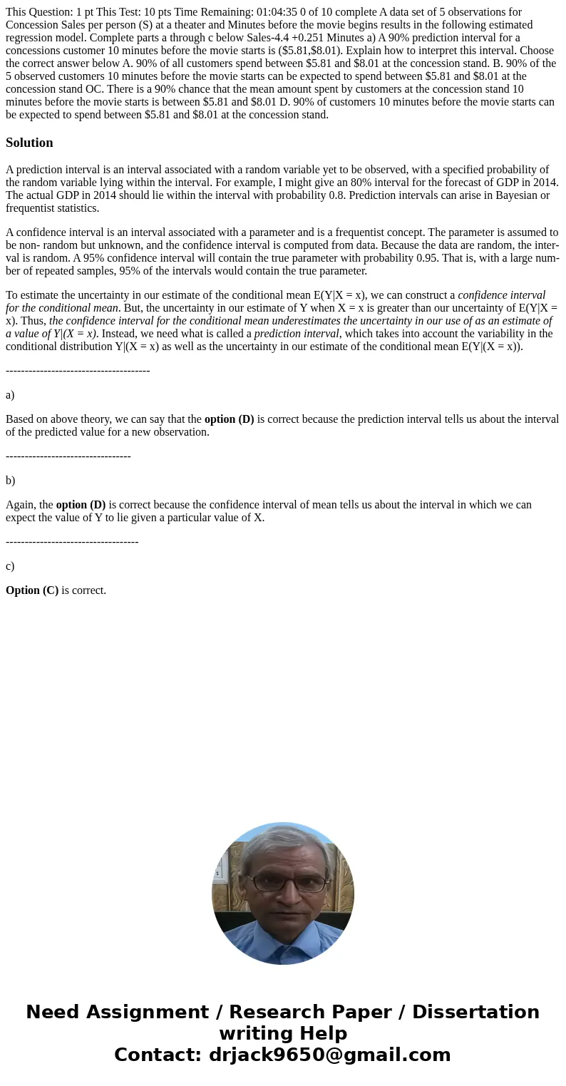 This Question: 1 pt This Test: 10 pts Time Remaining: 01:04:35 0 of 10 complete A data set of 5 observations for Concession Sales per person (S) at a theater a  This Question: 1 pt This Test: 10 pts Time Remaining: 01:04:35 0 of 10 complete A data set of 5 observations for Concession Sales per person (S) at a theater a