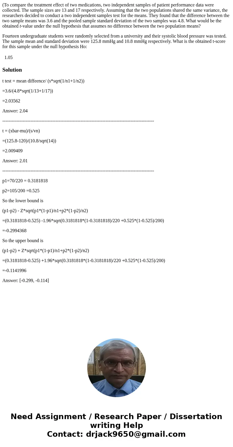 (To compare the treatment effect of two medications, two independent samples of patient performance data were collected. The sample sizes are 13 and 17 respecti (To compare the treatment effect of two medications, two independent samples of patient performance data were collected. The sample sizes are 13 and 17 respecti