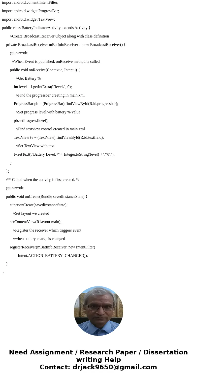 Topic: Broadcast Receivers Please provide android studio code i.e java and xml code for the activity below: Create an Android project Create a broadcast receive Topic: Broadcast Receivers Please provide android studio code i.e java and xml code for the activity below: Create an Android project Create a broadcast receive