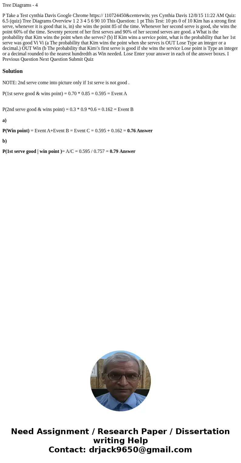 Tree Diagrams - 4 P Take a Test cynthia Davis Google Chrome https:// 110724450¢erwin; yes Cynthia Davis 12/8/15 11:22 AM Quiz: 6.5 (quiz) Tree Diagrams  Tree Diagrams - 4 P Take a Test cynthia Davis Google Chrome https:// 110724450¢erwin; yes Cynthia Davis 12/8/15 11:22 AM Quiz: 6.5 (quiz) Tree Diagrams