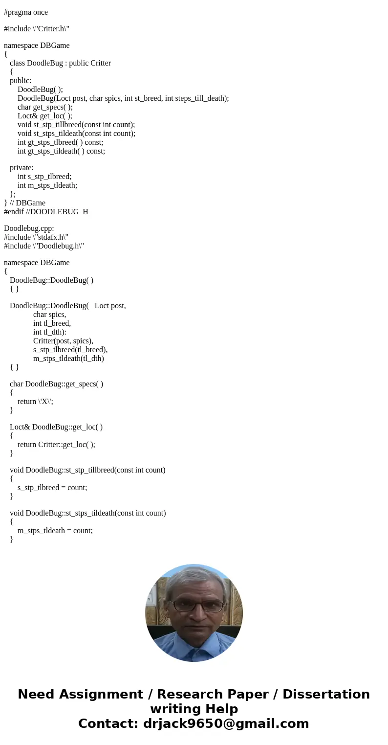Using C++ you will use cellular automata to create a 2D predator–prey simulation in your program. The preys are ants and the predators are doodlebugs. These cri Using C++ you will use cellular automata to create a 2D predator–prey simulation in your program. The preys are ants and the predators are doodlebugs. These cri