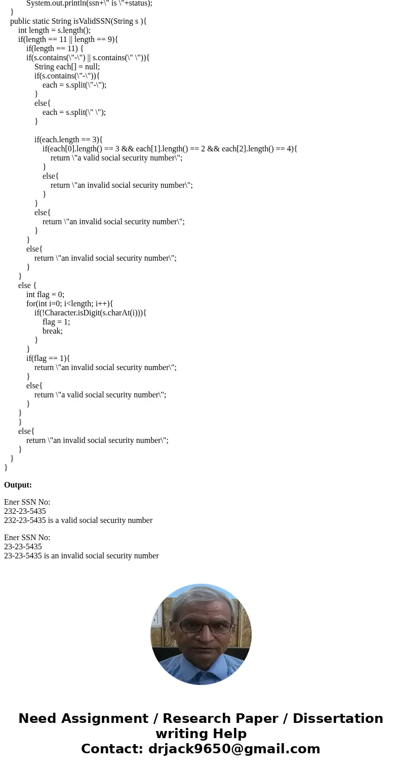 Using Java, I need to write a program that prompts the user to enter a Social Security number in the format DDD-DD-DDDD, where D is a digit. Your program should Using Java, I need to write a program that prompts the user to enter a Social Security number in the format DDD-DD-DDDD, where D is a digit. Your program should