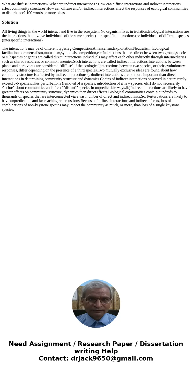 What are diffuse interactions? What are indirect interactions? How can diffuse interactions and indirect interactions affect community structure? How can diffus What are diffuse interactions? What are indirect interactions? How can diffuse interactions and indirect interactions affect community structure? How can diffus