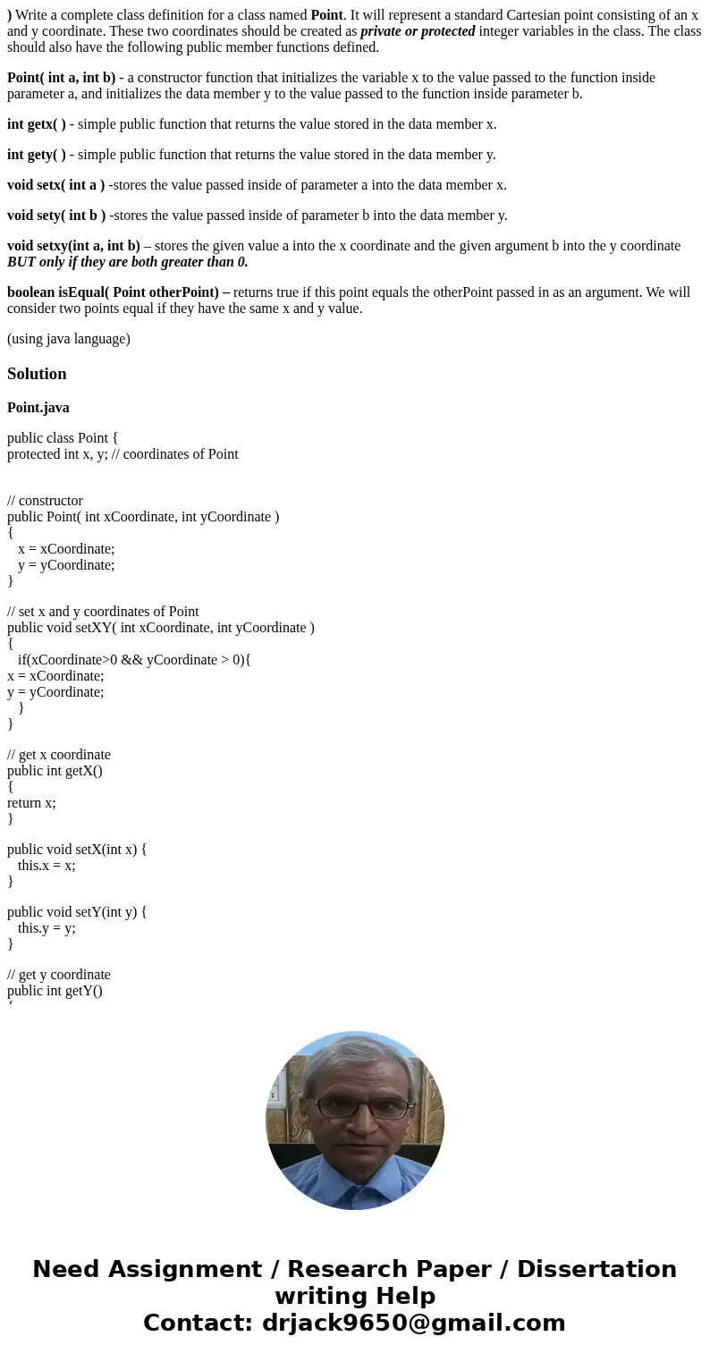 ) Write a complete class definition for a class named Point. It will represent a standard Cartesian point consisting of an x and y coordinate. These two coordin ) Write a complete class definition for a class named Point. It will represent a standard Cartesian point consisting of an x and y coordinate. These two coordin