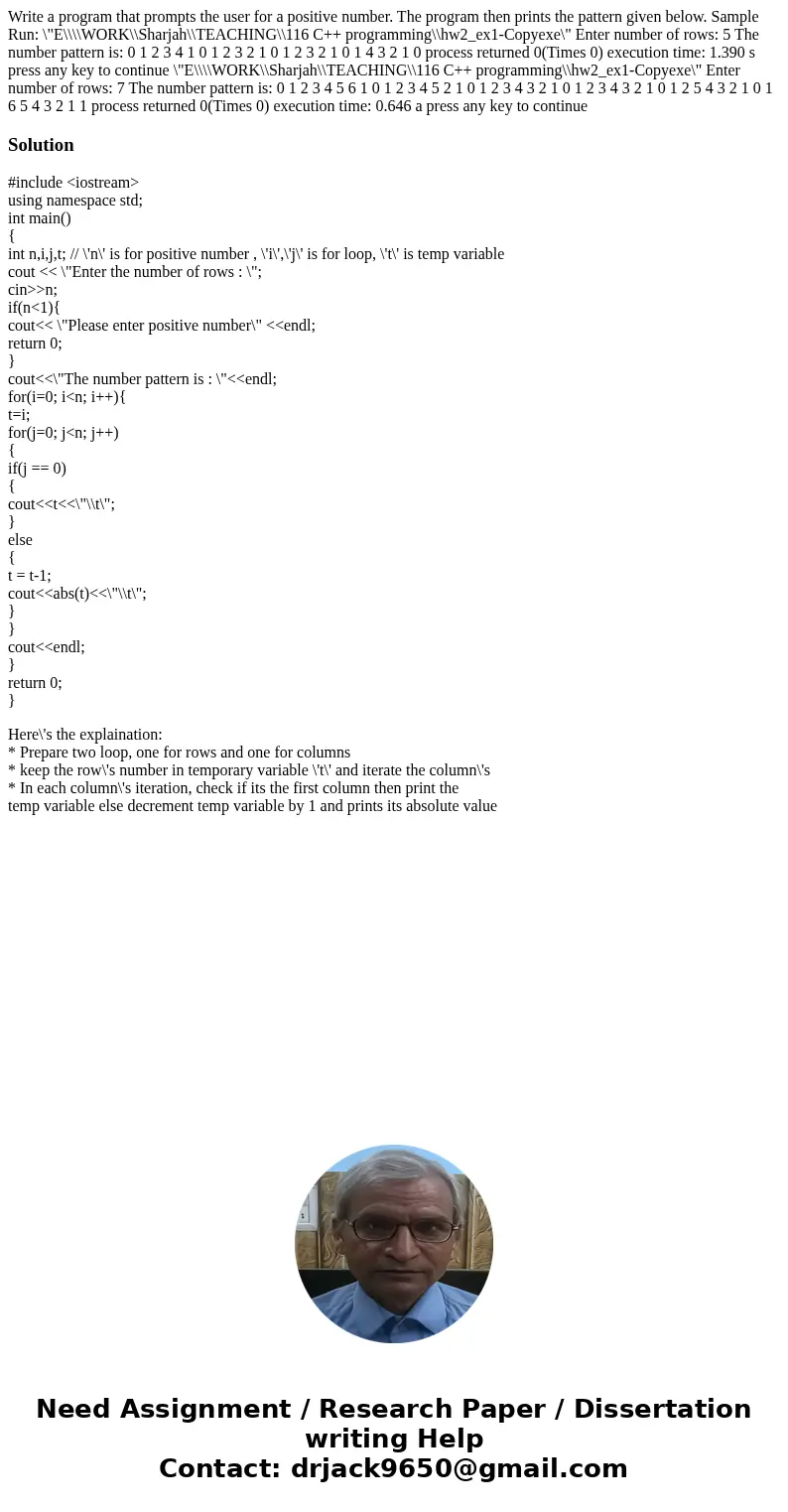Write a program that prompts the user for a positive number. The program then prints the pattern given below. Sample Run: \  Write a program that prompts the user for a positive number. The program then prints the pattern given below. Sample Run: \