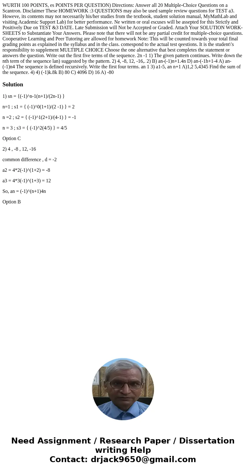 WURTH 100 POINTS, es POINTS PER QUESTION) Directions: Answer all 20 Multiple-Choice Questions on a Scantron. Disclaimer These HOMEWORK :3 QUESTIONS may also be  WURTH 100 POINTS, es POINTS PER QUESTION) Directions: Answer all 20 Multiple-Choice Questions on a Scantron. Disclaimer These HOMEWORK :3 QUESTIONS may also be