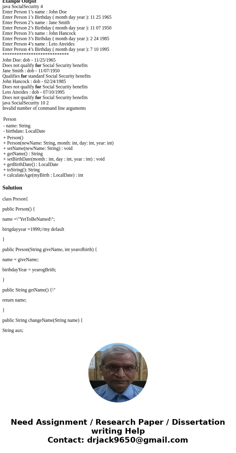 You are tasked with writing a program called SocialSecurity that prompts the user to enter the data (name and date-of-birth)for a collection of people. The prog You are tasked with writing a program called SocialSecurity that prompts the user to enter the data (name and date-of-birth)for a collection of people. The prog