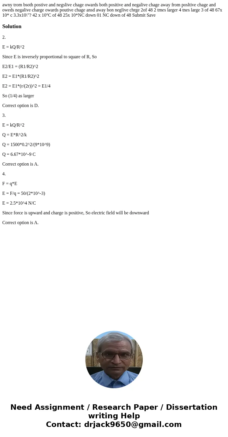 awny trom bsoth postive and negslive chage owards both positive and negalive chage away from posltive chage and oweds negalive charge owards poutive chage ansd awny trom bsoth postive and negslive chage owards both positive and negalive chage away from posltive chage and oweds negalive charge owards poutive chage ansd